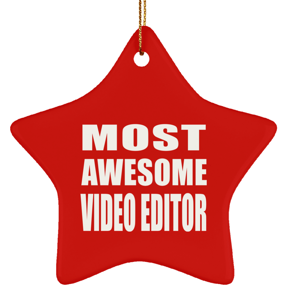 Most Awesome Video Editor - Star Ornament