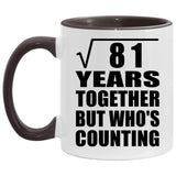 9th Anniversary Square Root of 81 Years Who's Counting - 11oz Accent Mug Black