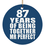 87th Anniversary 87 Years Of Being Mr Perfect - Circle Ornament