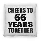 66th Anniversary Cheers To 66 Years Together - Throw Pillow