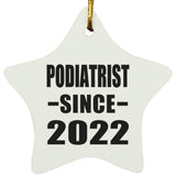 Podiatrist Since 2022 - Star Ornament
