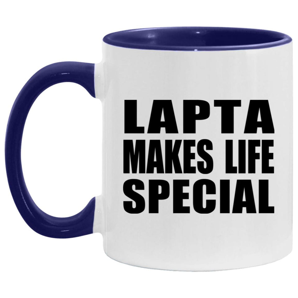 Lapta Makes Life Special - 11oz Accent Mug Purple