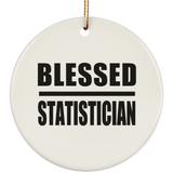 Blessed Statistician - Circle Ornament