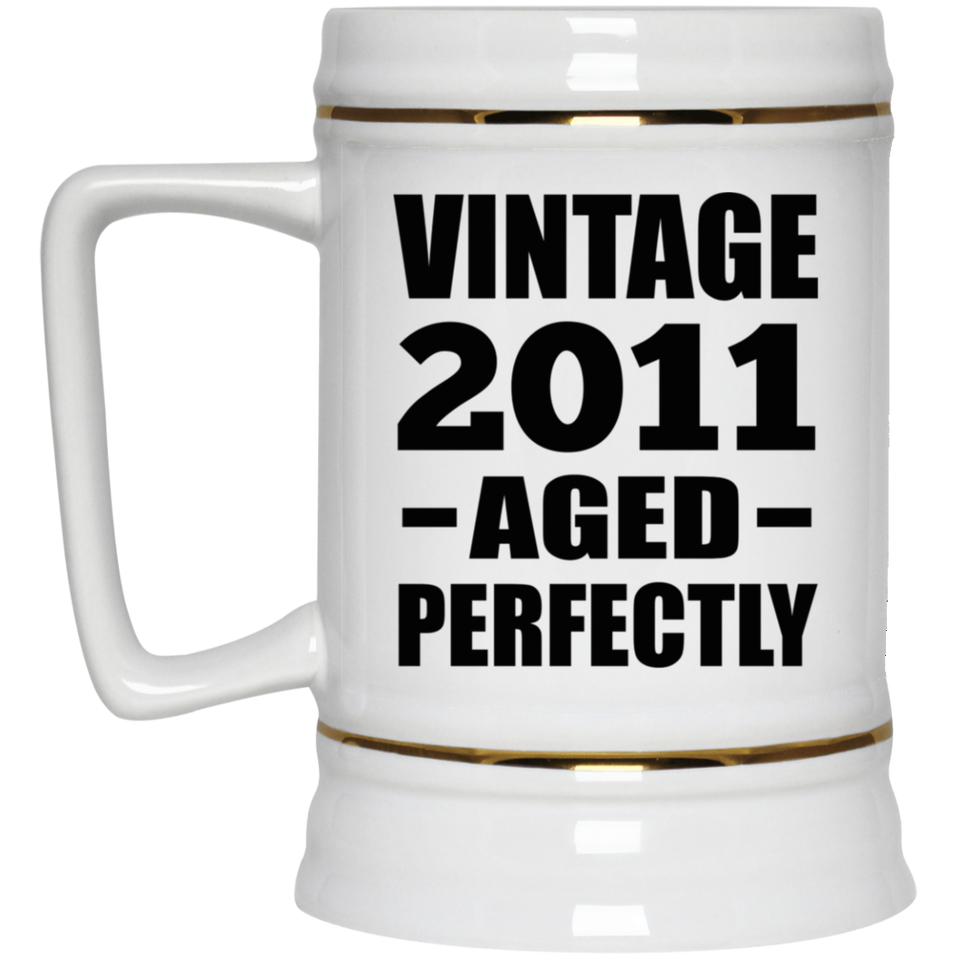 13th Birthday Vintage 2011 Aged Perfectly - Beer Stein