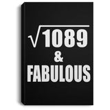 33rd Birthday Square Root of 1089 & Fabulous - Canvas Portrait