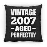 17th Birthday Vintage 2007 Aged Perfectly - Throw Pillow Black