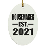 Housemaker Established EST. 2021 - Oval Ornament