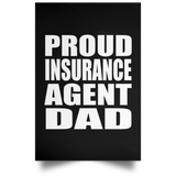 Proud Insurance Agent Dad - Poster Portrait