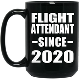Flight Attendant Since 2020 - 15oz Coffee Mug Black