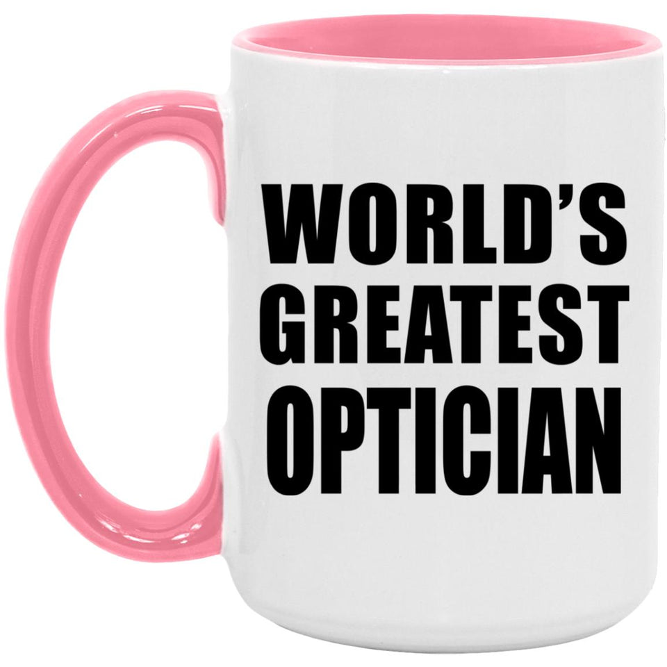 World's Greatest Optician - 15oz Accent Mug Pink