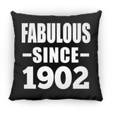 122nd Birthday Fabulous Since 1902 - Throw Pillow Black