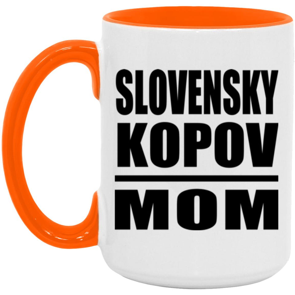 Slovensky Kopov Mom - 15oz Accent Mug Orange