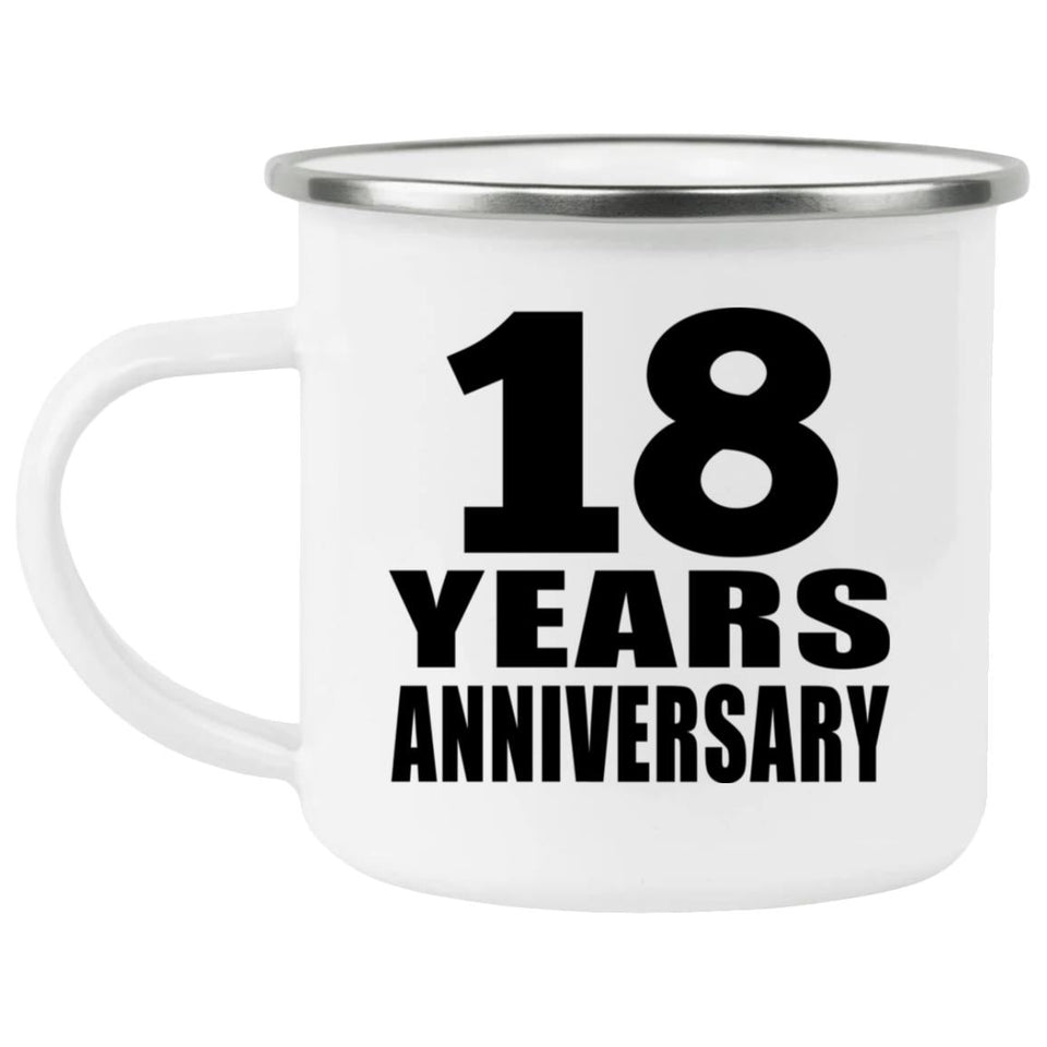 18th Anniversary 18 Years - 12oz Camping Mug