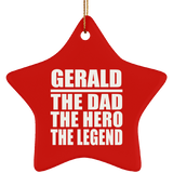 Gerald The Dad The Hero The Legend - Star Ornament