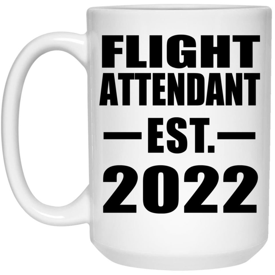 Flight Attendant Established EST. 2022 - 15oz Coffee Mug