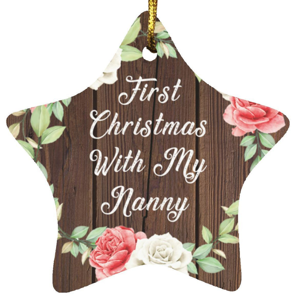 First Christmas With My Nanny - Star Ornament A