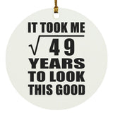 7th Birthday Took Square Root of 49 Years To Look Good - Circle Ornament