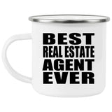 Best Real Estate Agent Ever - 12oz Camping Mug