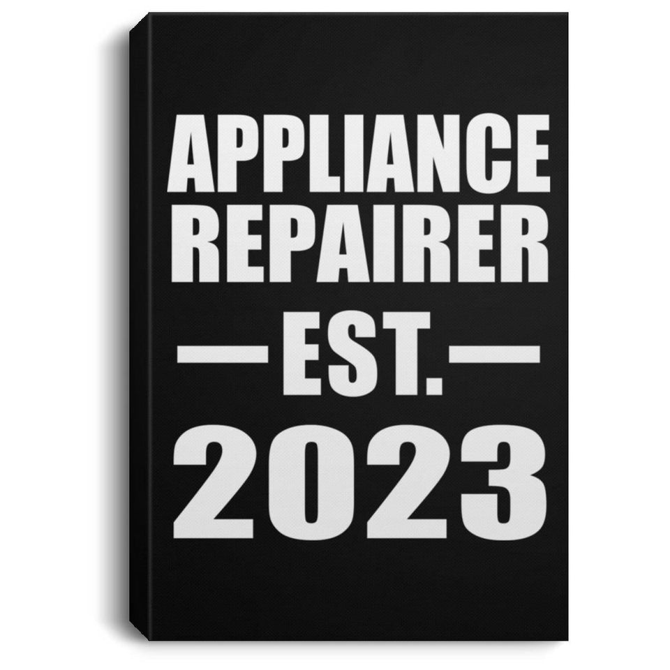 Appliance Repairer Established EST. 2023 - Canvas Portrait
