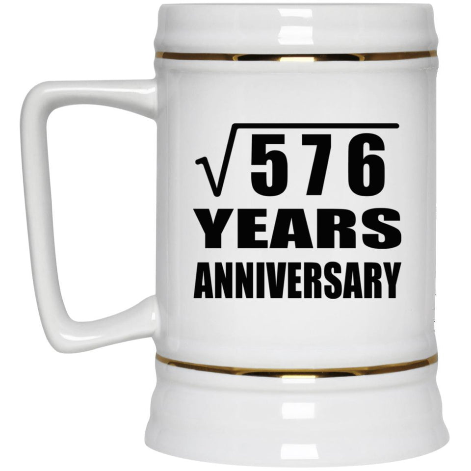 24th Anniversary Square Root of 576 Years Anniversary - Beer Stein
