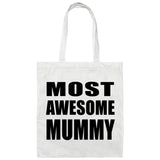Most Awesome Mummy - Tote Bag White