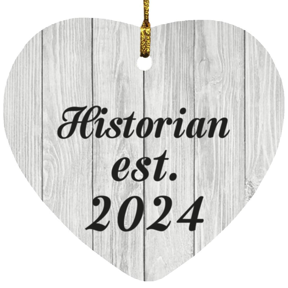 Historian Established Est. 2024 - Heart Ornament F