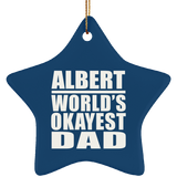 Albert World's Okayest Dad - Star Ornament