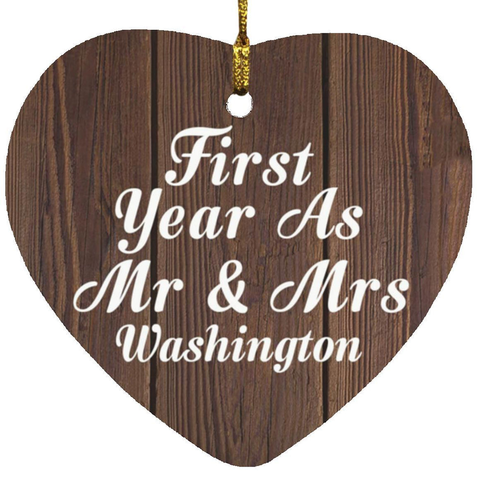 First Year As Mr & Mrs Washington - Heart Ornament D