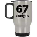 67th Birthday 67 & Fabulous - Silver Travel Mug
