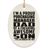 Proud Purchasing Manager Dad Of Awesome Son - Oval Ornament