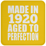 104th Birthday Made In 1920 Aged to Perfection - Drink Coaster
