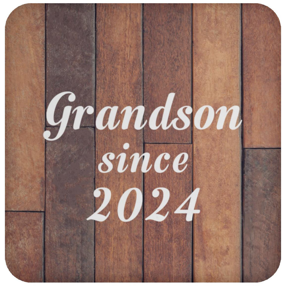 Grandson Since 2024 - Drink Coaster E