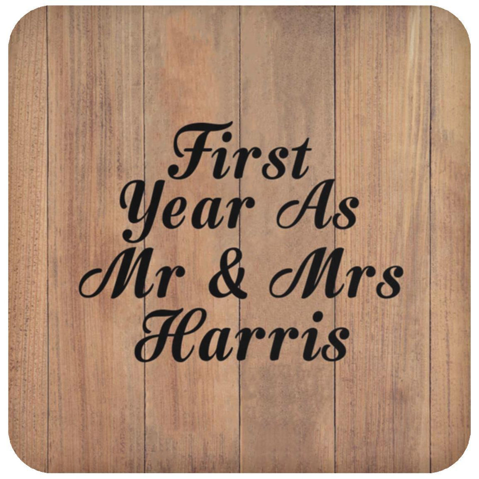 First Year As Mr & Mrs Harris - Drink Coaster C