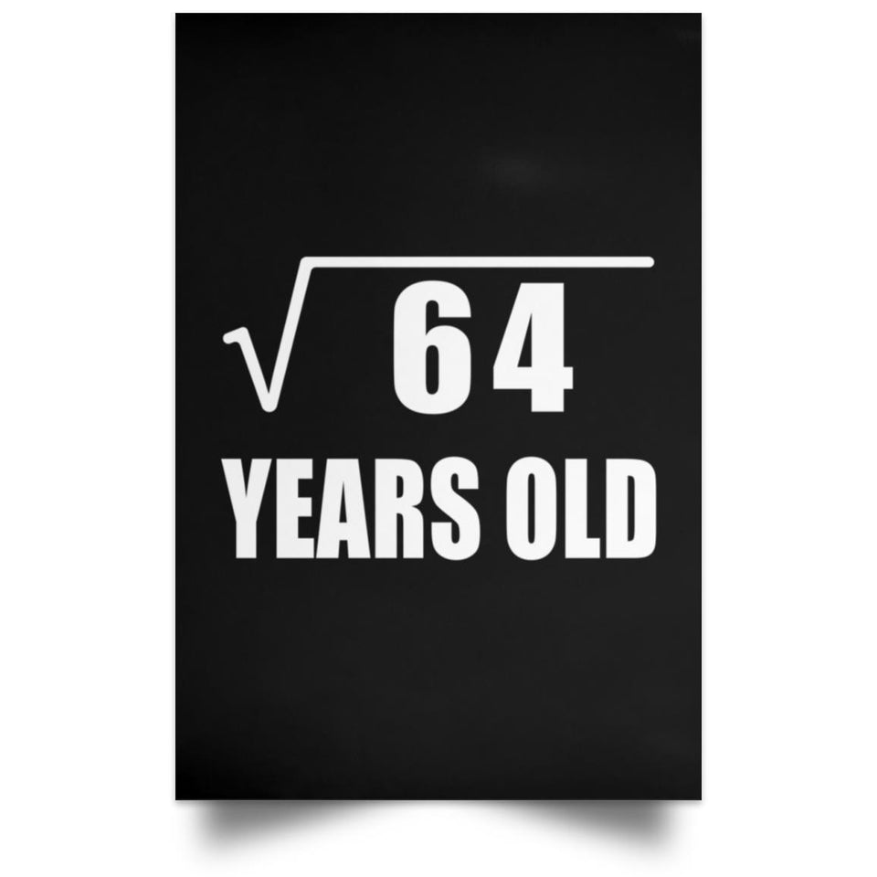 8th Birthday Square Root of 64 Years Old - Poster Portrait