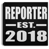 Reporter Established EST. 2018 - Canvas Square