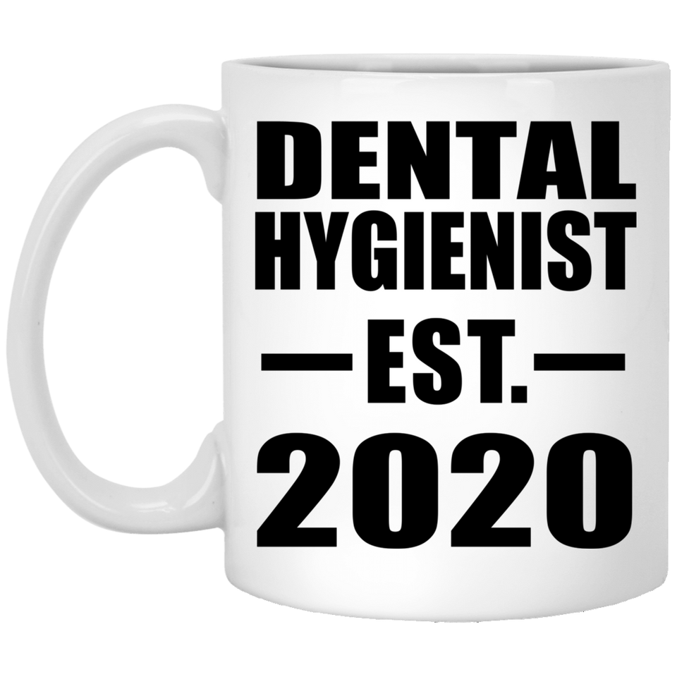 Dental Hygienist Established EST. 2020 - 11oz Coffee Mug