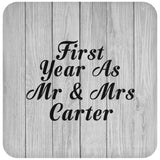 First Year As Mr & Mrs Carter - Drink Coaster F