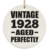 96th Birthday Vintage 1928 Aged Perfectly - Circle Ornament