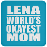 Lena World's Okayest Mom - Drink Coaster
