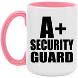 A+ Security Guard - 15oz Accent Mug Pink