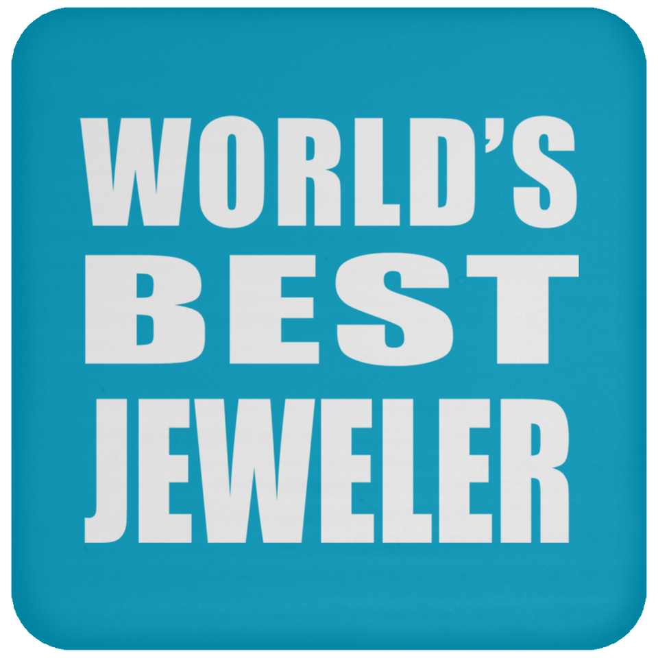 World's Best Jeweler - Coaster