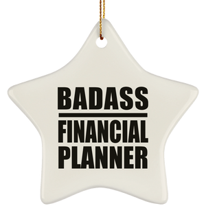 Badass Financial Planner - Star Ornament