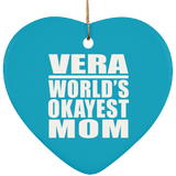 Vera World's Okayest Mom - Heart Ornament