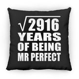 54th Anniversary Square Root of 2916 Years of Mr Perfect - Throw Pillow Black