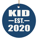Kid Established EST. 2020 - Circle Ornament