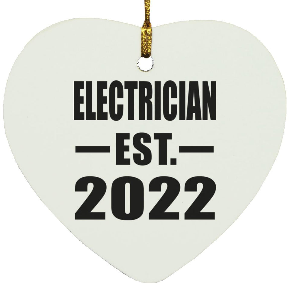 Electrician Established EST. 2022 - Heart Ornament