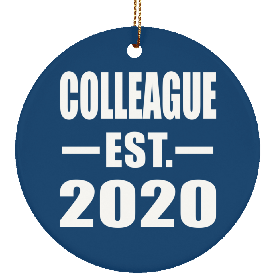 Colleague Established EST. 2020 - Circle Ornament