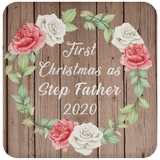 First Christmas As Step Father 2020 - Drink Coaster B
