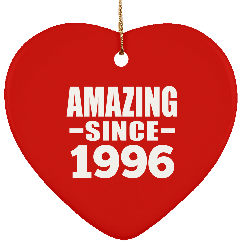 28th Birthday Amazing Since 1996 - Heart Ornament