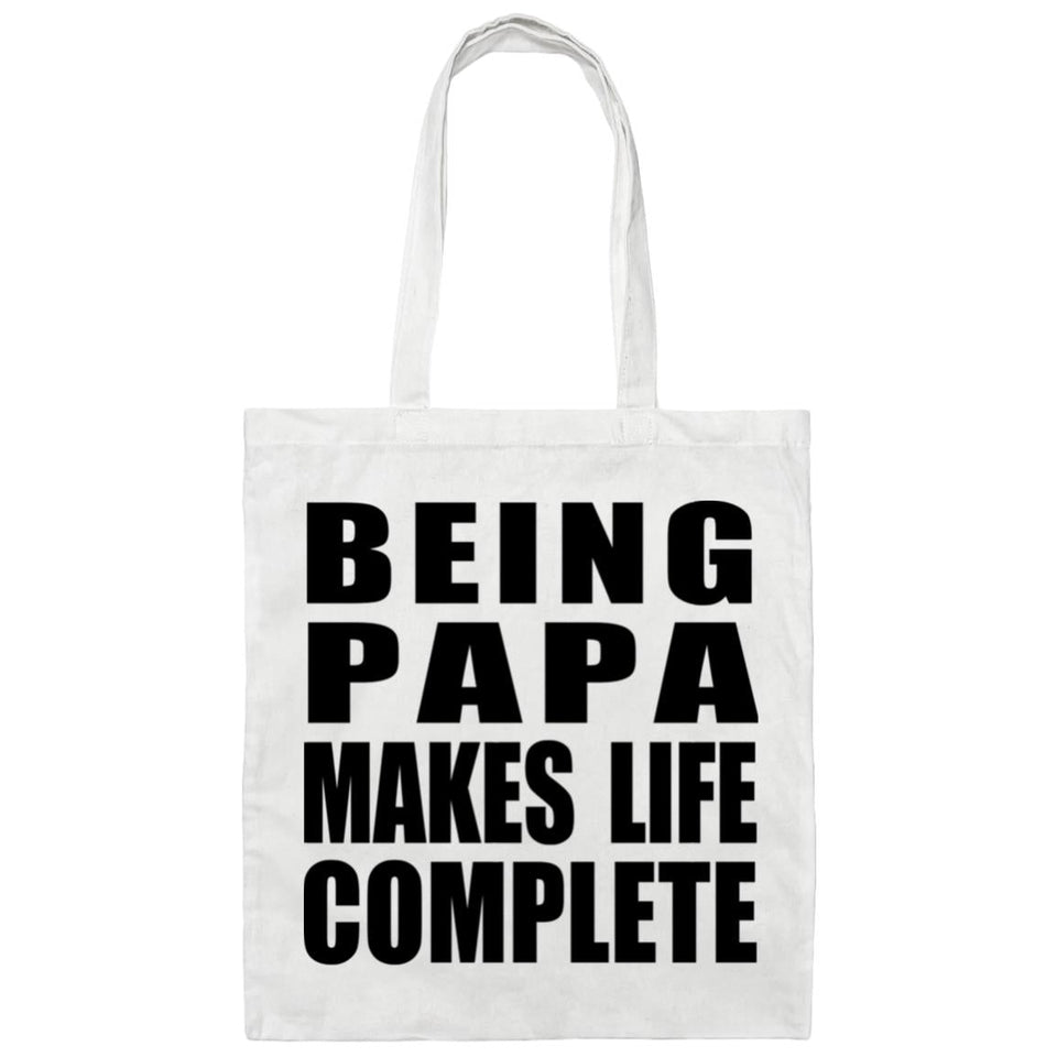 Being Papa Makes Life Complete - Tote Bag White